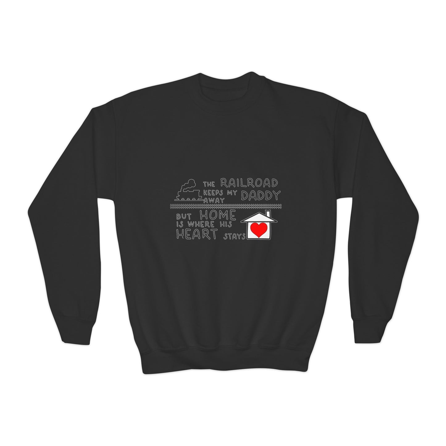 YOUTH Daddy's a Railroader - Crewneck Sweatshirt