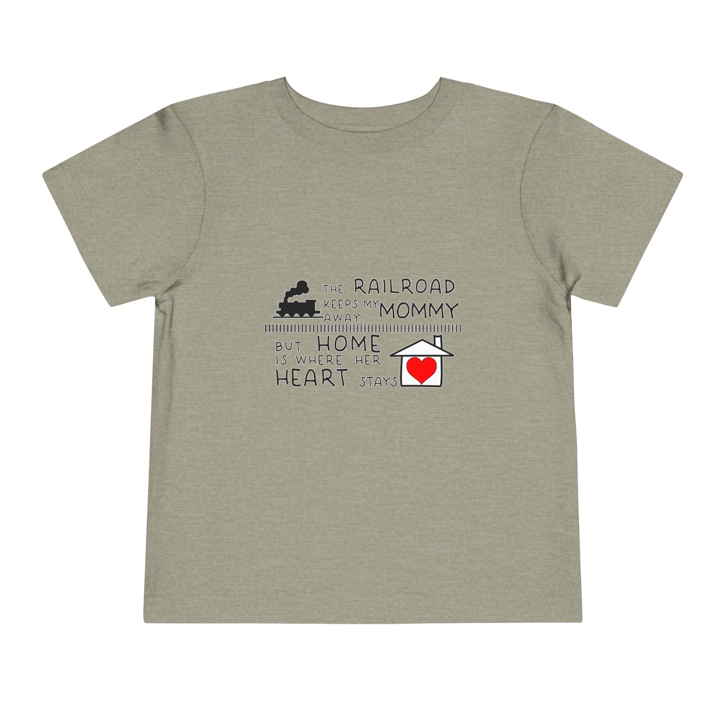 Toddler - Mommy's a Railroader - T-Shirt