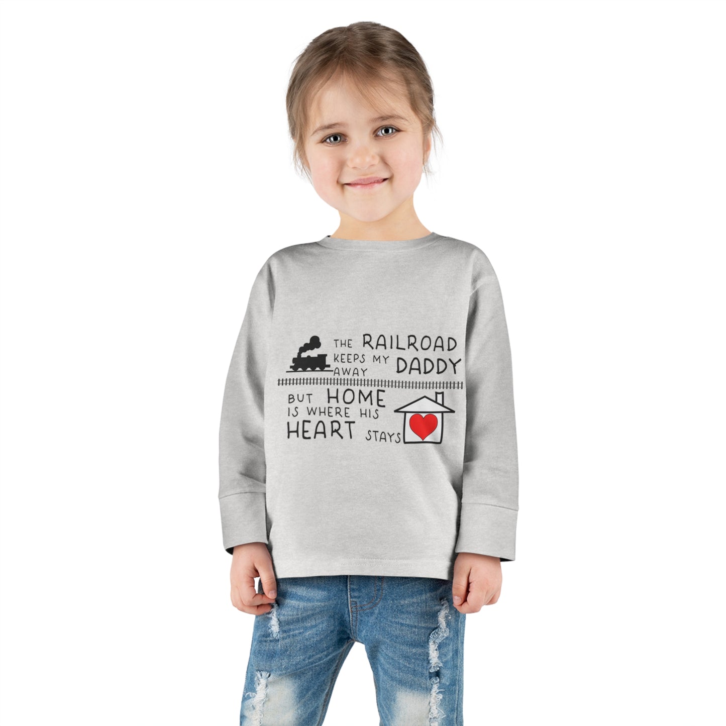 Toddler - Daddy's a Railroader - Long Sleeve