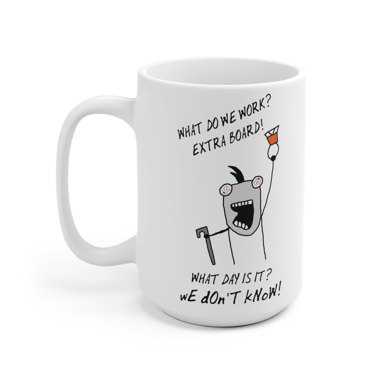 EXTRA BOARD Mug 11oz & 15oz