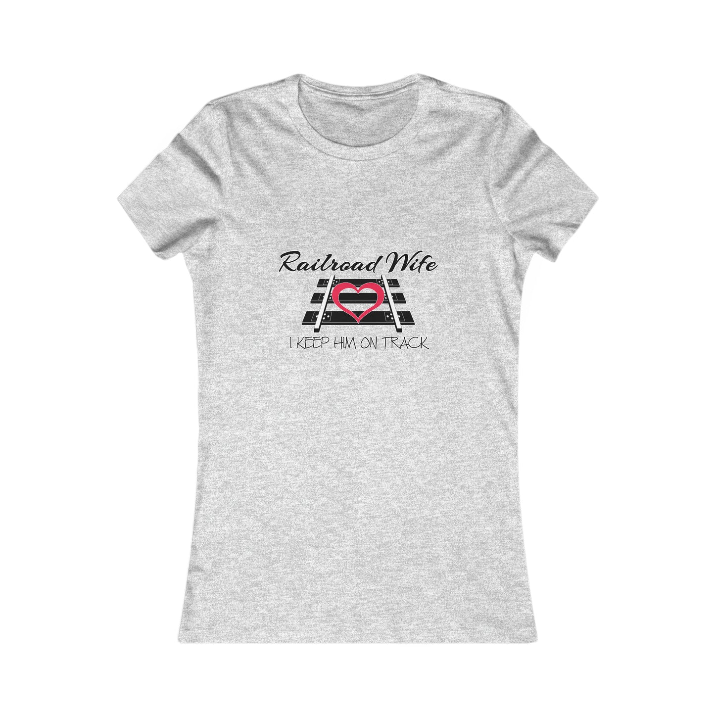 Railroad Wife - I Keep Him on Track T-Shirt