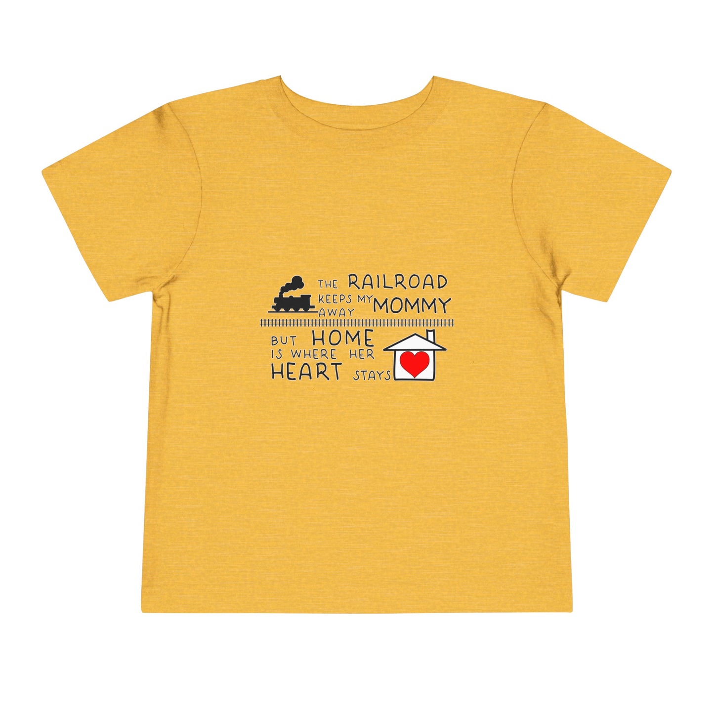 Toddler - Mommy's a Railroader - T-Shirt