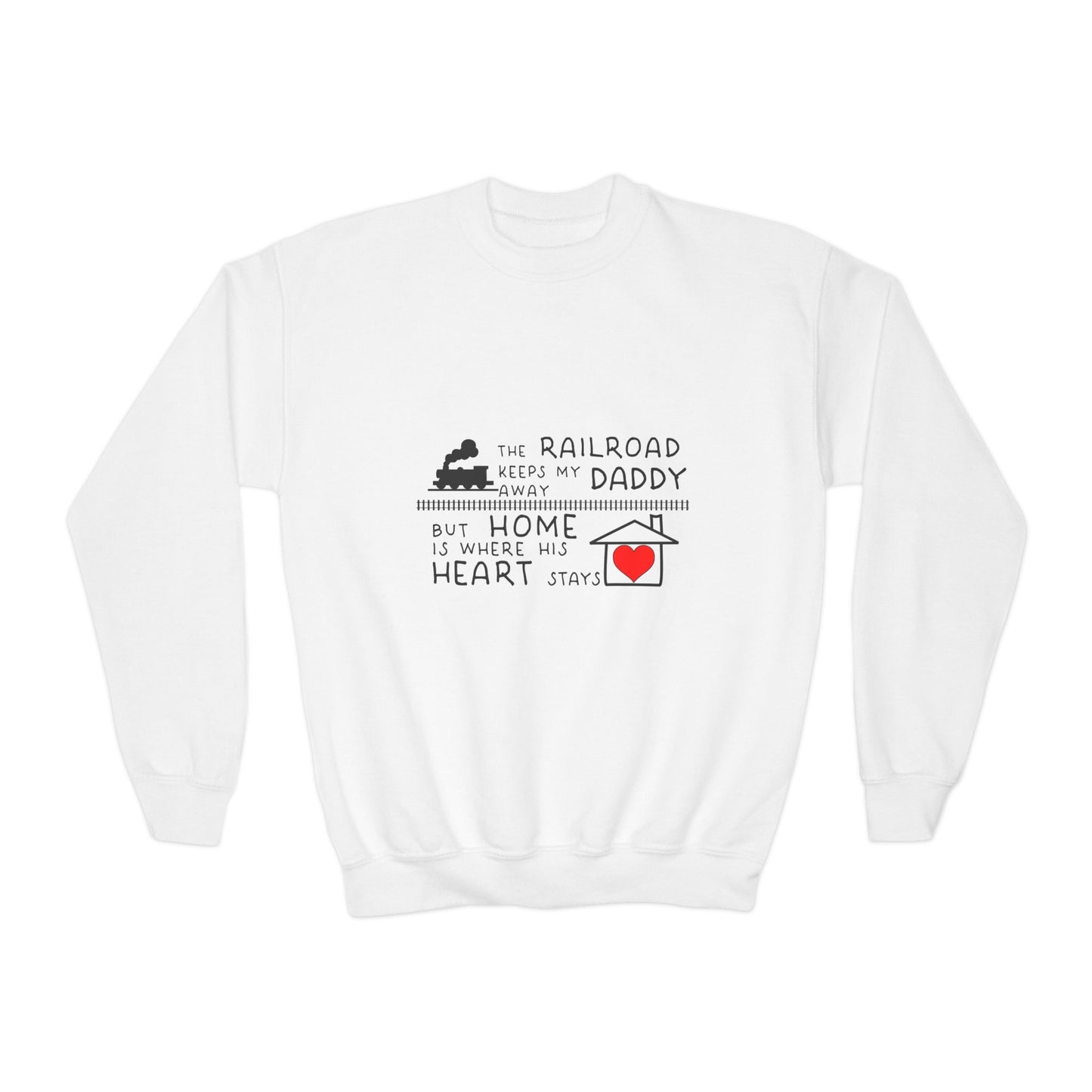 YOUTH Daddy's a Railroader - Crewneck Sweatshirt