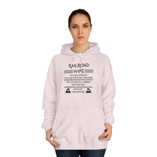 Railroad Wife - He's Real - Hoodie