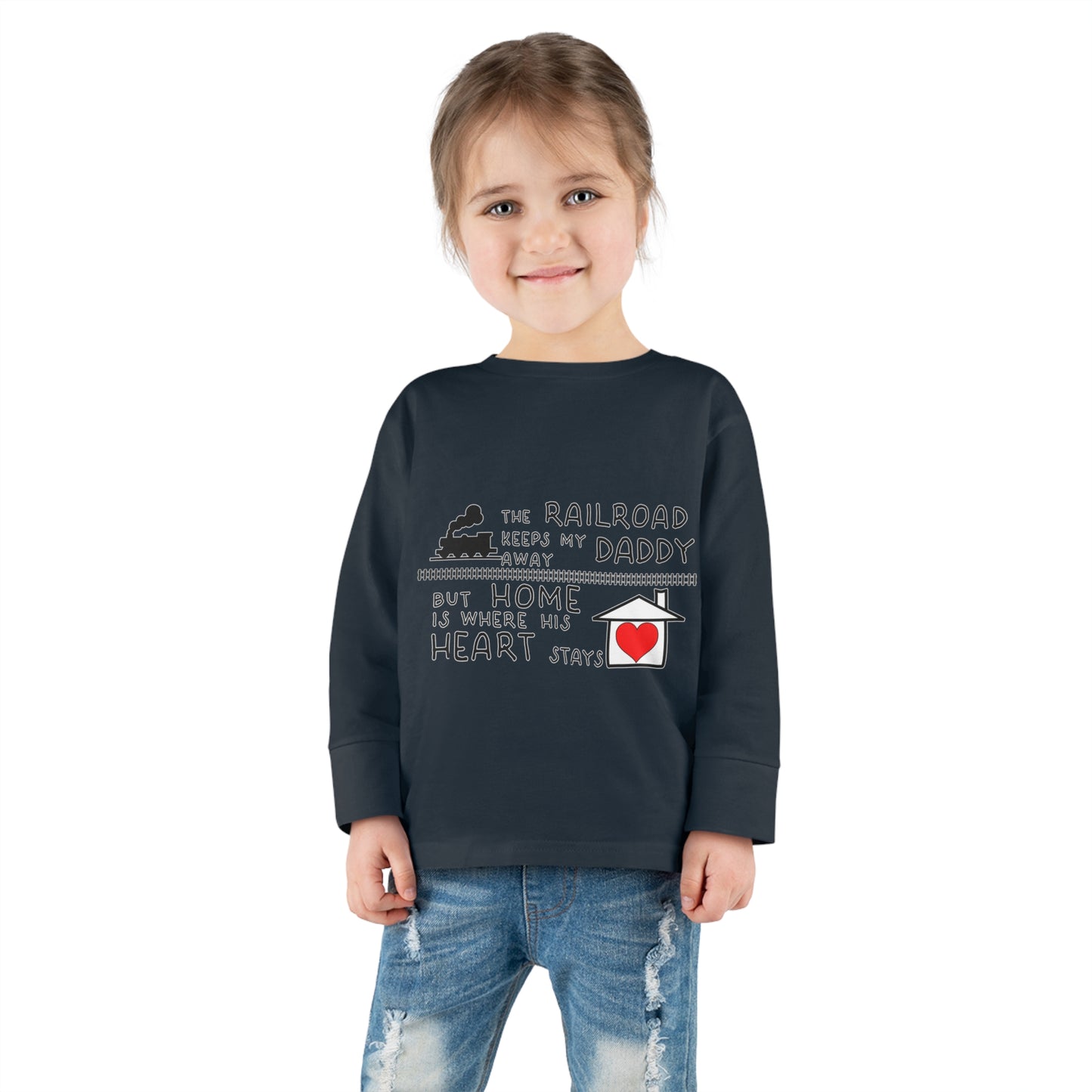 Toddler - Daddy's a Railroader - Long Sleeve