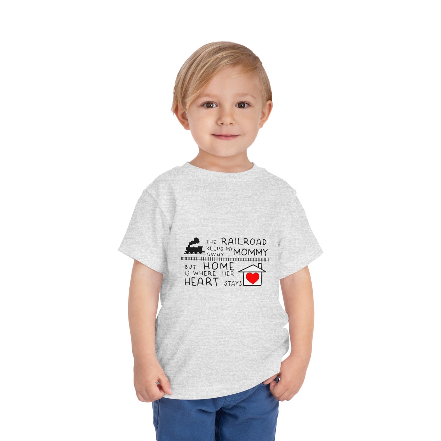 Toddler - Mommy's a Railroader - T-Shirt