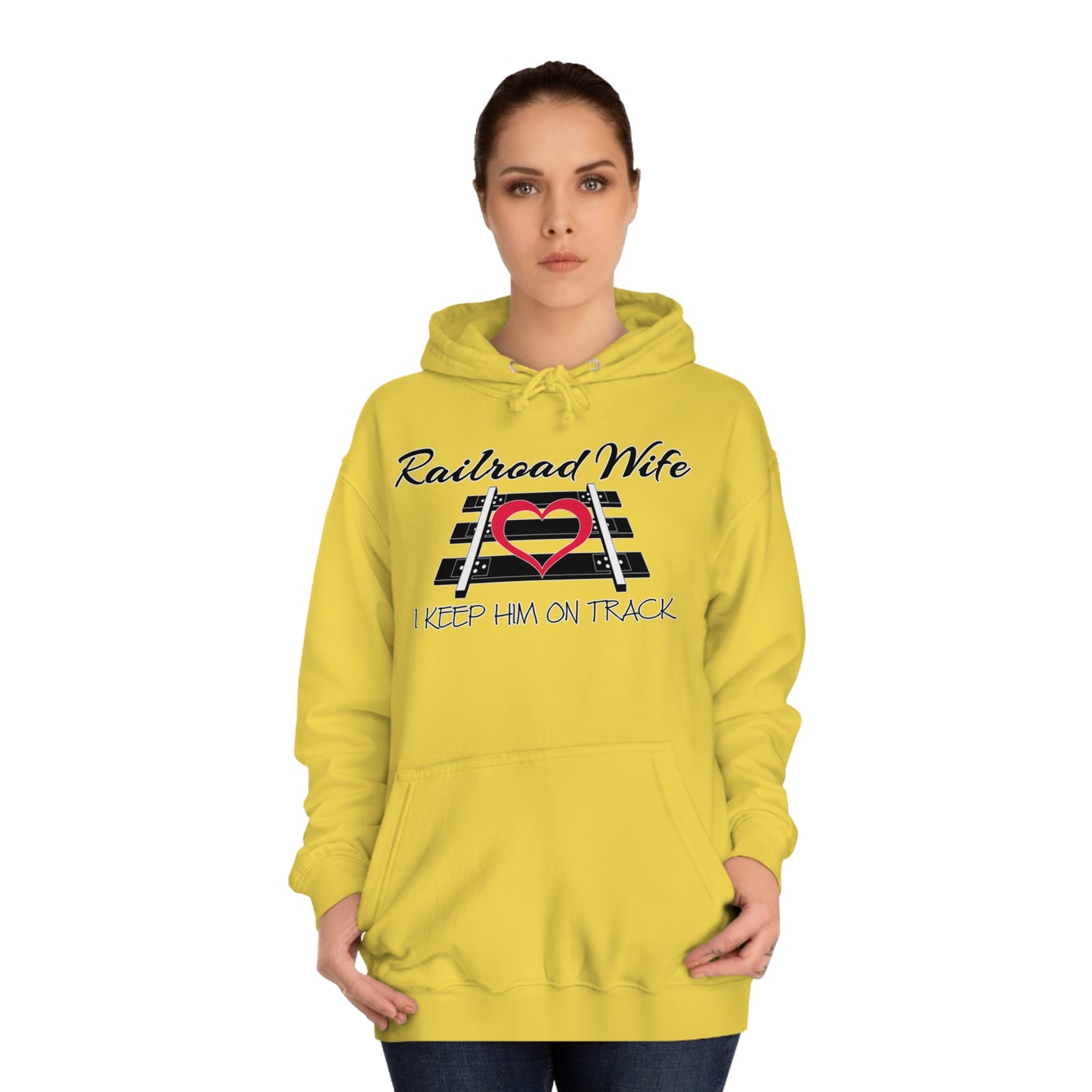 Railroad Wife - I Keep Him on Track Hoodie